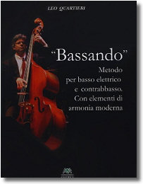 "Bassando" - Metodo per basso elettrico e contrabbasso (con elementi di armonia moderna)