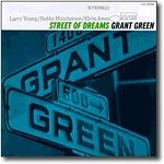 Grant Green - Street of Dreams