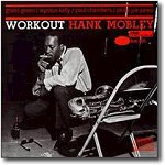 Hank Mobley - Workout