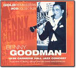 Benny Goodman - 1938 Carnegie Hall Jazz Concert