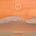 Steve Khan - EyeWitness